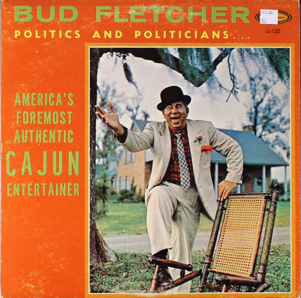 Front cover — Bud Fletcher: Politics and Politicians, LL-120